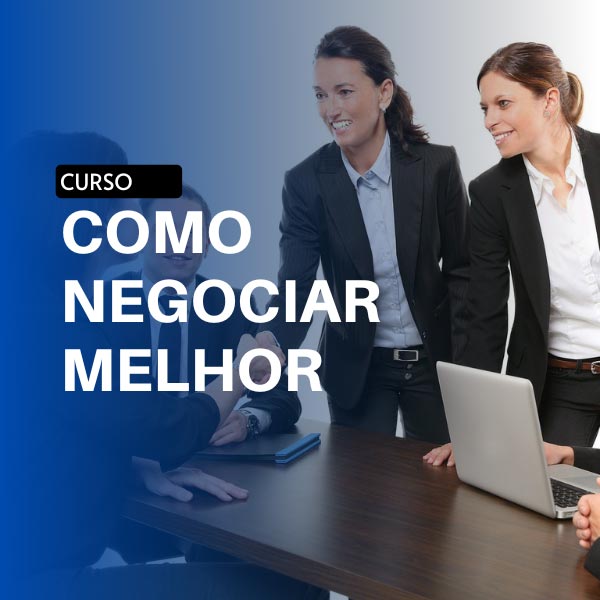 Curso:Como negociar melhor